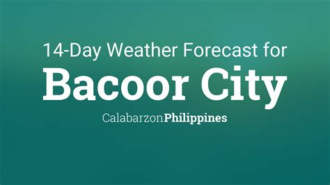 Hourly Weather Forecast for Bacoor, Cavite .